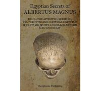 Egyptian Secrets of Albertus Magnus