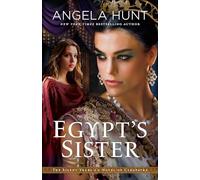 Egypt's Sister: A Novel of Cleopatra (The Silent Years)