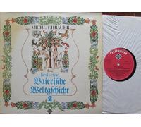 EHBAUER, MICHL - EHBAUER, MICHL liest seine Baierische Weltgeschicht 2 / 1975 / Bildhülle / TELEFUNKEN # 6.22128 / Deutsche Pressung / 12" Vinyl Langspiel Schallplatte