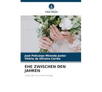 Ehe Zwischen Den Jahren: Liebe über Vorurteile hinweg