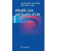 eHealth, Care and Quality of Life