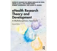 eHealth Research Theory and Development : A Multidisciplinary Approach
