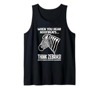 Ehlers-Danlos Syndrome When You Hear Hoofbeats Think Zebras Tank Top