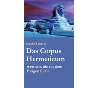 Ehmer - Das Corpus Hermeticum - New hardback or cased book - 85 - X555z