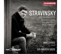 Ehnes/bbc Philharmonic - Igor Stravinsky: Violin Concerto; Scherzo a la russe; A