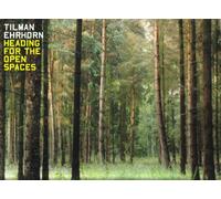 Ehrhorn, Tilman - Heading for the Open Spaces [VINYL]