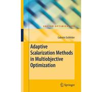 Eichfelder - Adaptive Scalarization Methods in Multiobjective Optimiza - X555z