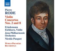 Pierre Rode Pierre Rode: Violin Concertos Nos. 2 and 8 (CD) Album
