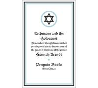 Eichmann and the Holocaust by Hannah Arendt (English) Paperback Book