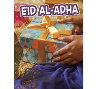 Eid al-Adha (Traditions & Celebrations)