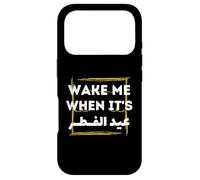 Eid Al-Fitr 2026 Shirt - Wake Me When It's Eid Al Fitr Case for iPhone 17 Pro