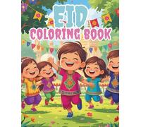 Eid Coloring Book: Fun and Festive Designs to Celebrate Eid