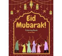 Eid Mubarak: Coloring Book