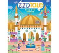 EidTale (An Abrams Trail Tale) : An Eid al-Fitr Adventure