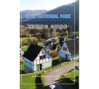 Eifel National Park hiking guide