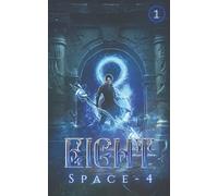 EIGHT: A Young Adult Fantasy Isekai Light Novel Series: 1