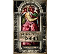 Eight Bible Studies in Isaiah
