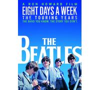 The Beatles: Eight Days a Week - The Touring Years