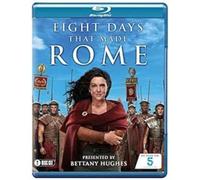 Eight Days That Made Rome