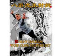 Eight Diagram Tiger Claw Fighting Set: Dynamic Art of the Tiger