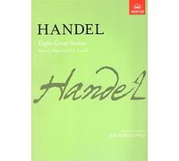 Eight Great Suites, Book II: Suites Nos. 5, 6, 7 and 8 (Signature Series (ABRSM))