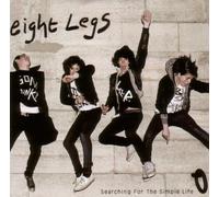 Eight Legs - Searching for the Simple Life [VINYL]