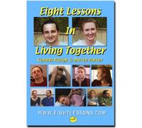 Eight Lessons In Living Together