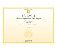 Eight little Preludes and Fugues: BWV 553-560. organ.