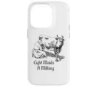 Eight Maids A Milking Twelve Days Of Christmas Case for iPhone 14 Pro