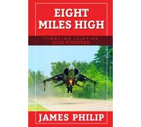 Eight Miles High (Timeline 10/27/62)