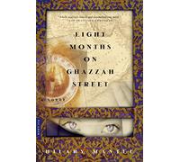 Eight Months on Ghazzah Street