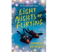 Eight Nights of Flirting