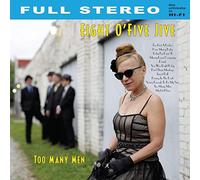 Eight O'Five Jive - Too Many Men [VINYL]