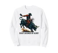 Eight Seconds of Glory Bull Rider Retro Western Art Sweatshirt