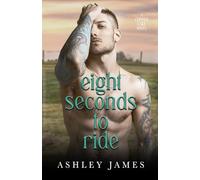 Eight Seconds to Ride: A Rivals to Lovers Small Town Romance, Alternate Cover (Copper Lake Series Alternate Covers)