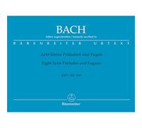 Eight Short Preludes and Fugues BWV 553-560 formerly ascribed to Johann Sebastian Bach (Organ)