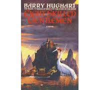 Eight Skilled Gentlemen: A Novel: 3 (Chronicles of Master Li and Number Ten Ox)