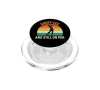Eight-Tee-Tee And Still On Par - 80 Years Golfer Birthday PopSockets PopGrip for MagSafe