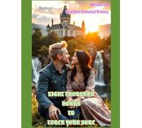 Eight Thousand Hours to Touch Your Soul