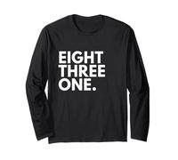 Eight Three ONE Area Code 831 Salinas California Long Sleeve T-Shirt