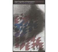 Eight Tragedies of Shakespeare: New Edition