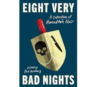 Eight Very Bad Nights: A Collection of Hanukkah Noir