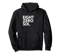 EIGHT ZERO SIX Area Code 806 Lubbock TX Texas USA Pullover Hoodie