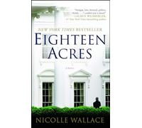 Eighteen Acres: A Novel
