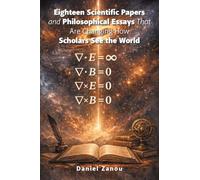 Eighteen Scientific Papers and Philosophical Essays That Are Changing How Scholars See the World