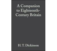 Eighteenth Century Britain: 14 (Blackwell Companions to British History)