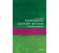 Eighteenth-Century Britain: A Very Short Introduction
