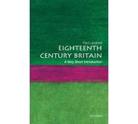 Eighteenth-Century Britain: A Very Short Introduction