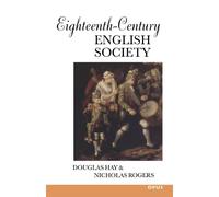 Eighteenth-Century English Society: Shuttles and Swords (Opus Books)
