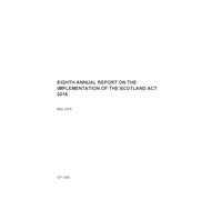 Eighth Annual Report on the Implementation of the Scotland Act 2016 (Command Paper) CP 1080